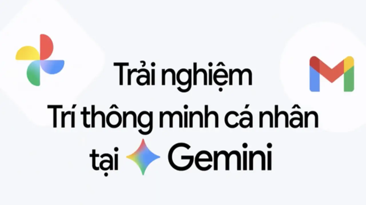 Người dùng Việt đã có thể dùng 'Trí thông minh cá nhân' của Gemini